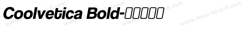 Coolvetica Bold字体转换